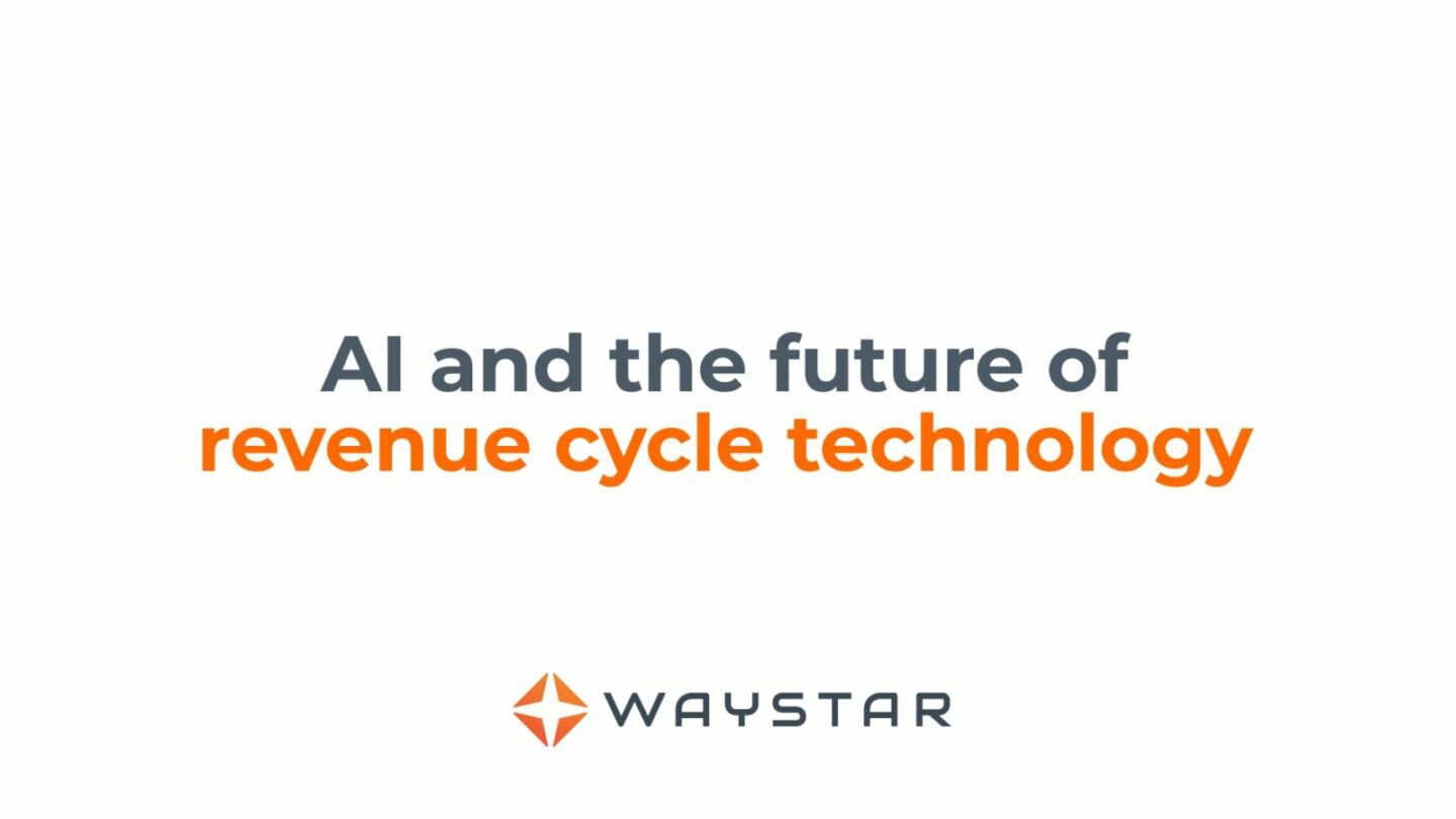 AI + the future of revenue cycle technology