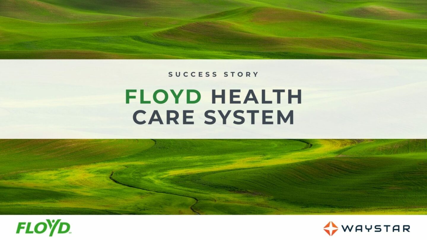 Success story: Floyd Healthcare System