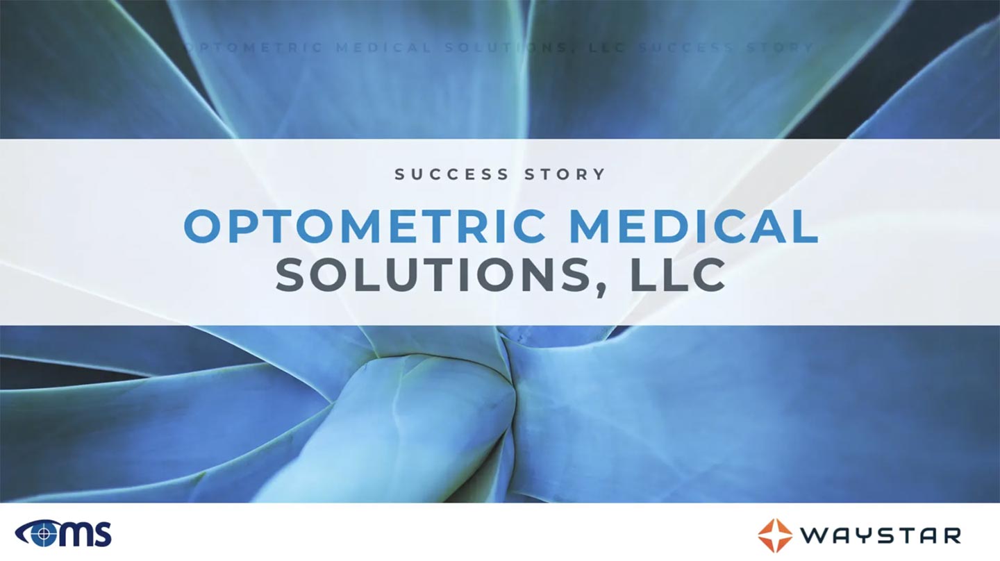Success story: Optometric Medical Solutions