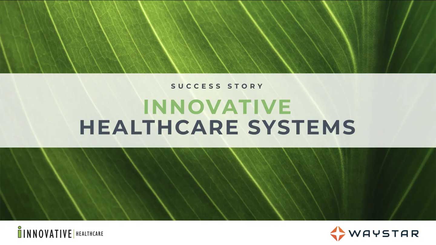 Innovative Healthcare Systems Success Story