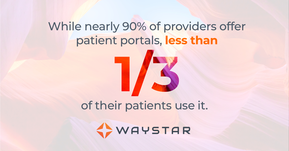 Why patients aren’t using your patient portal