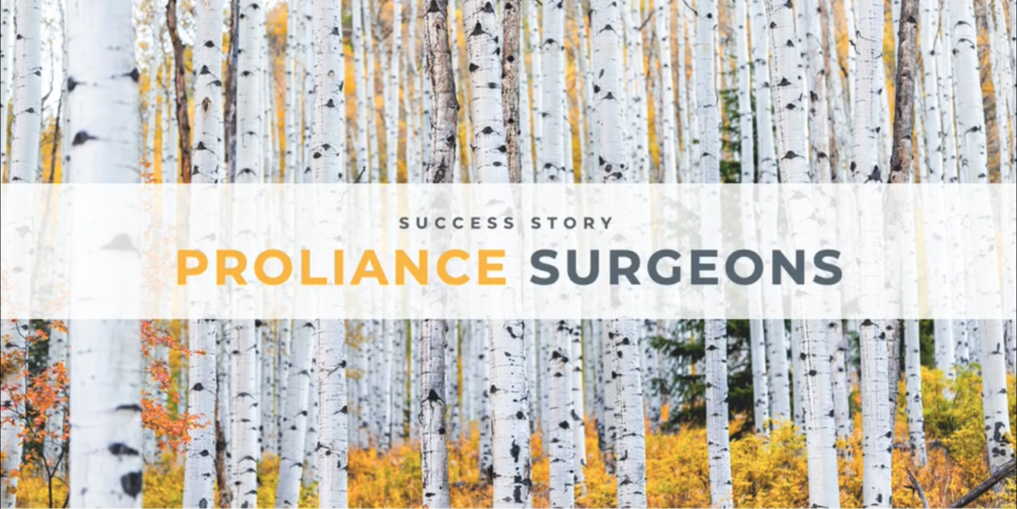 Proliance Surgeons success story