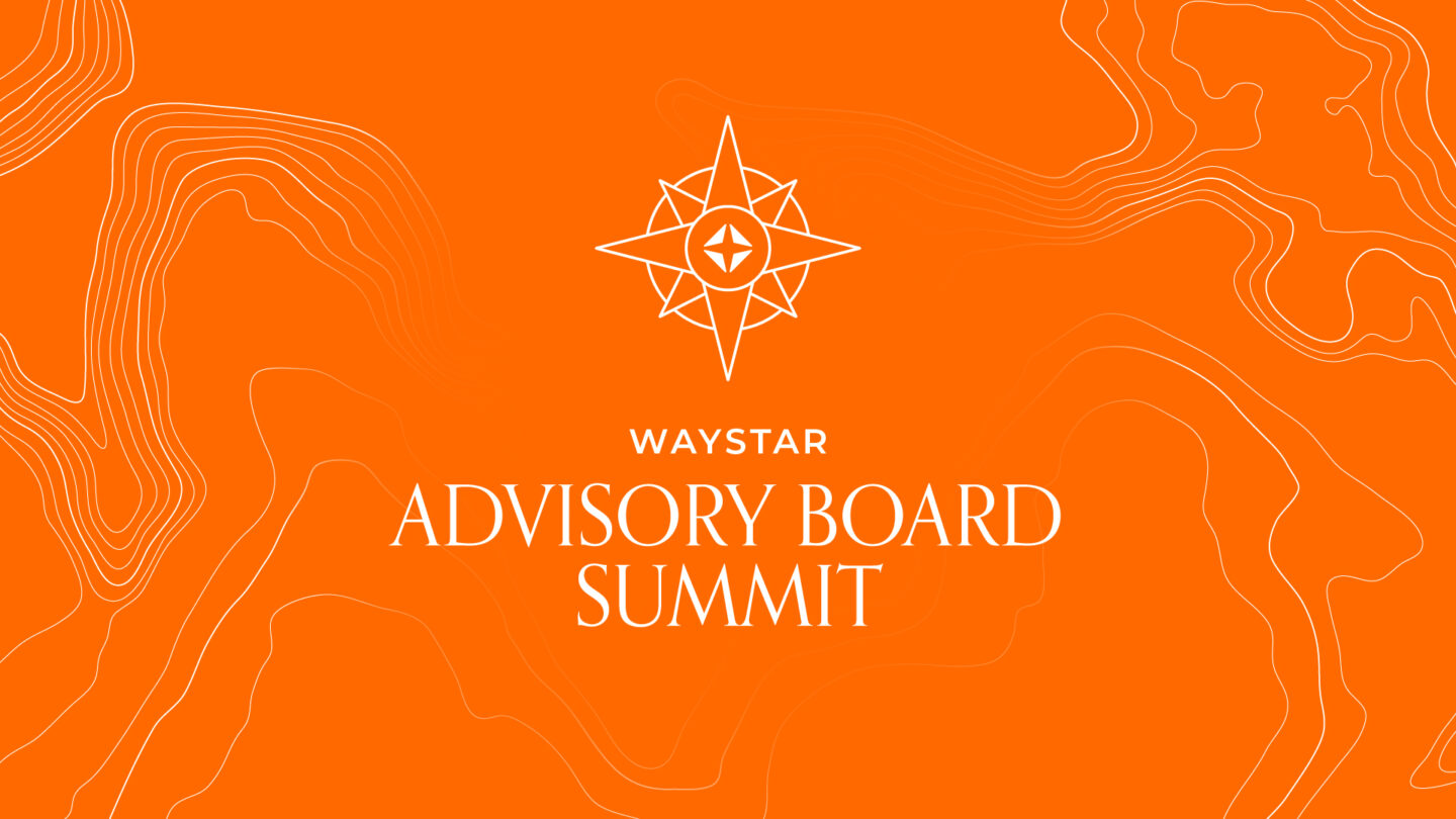 Waystar Advisory Board Summit