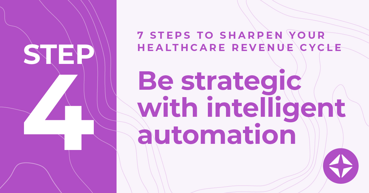Opting into intelligent automation in healthcare? Start here.