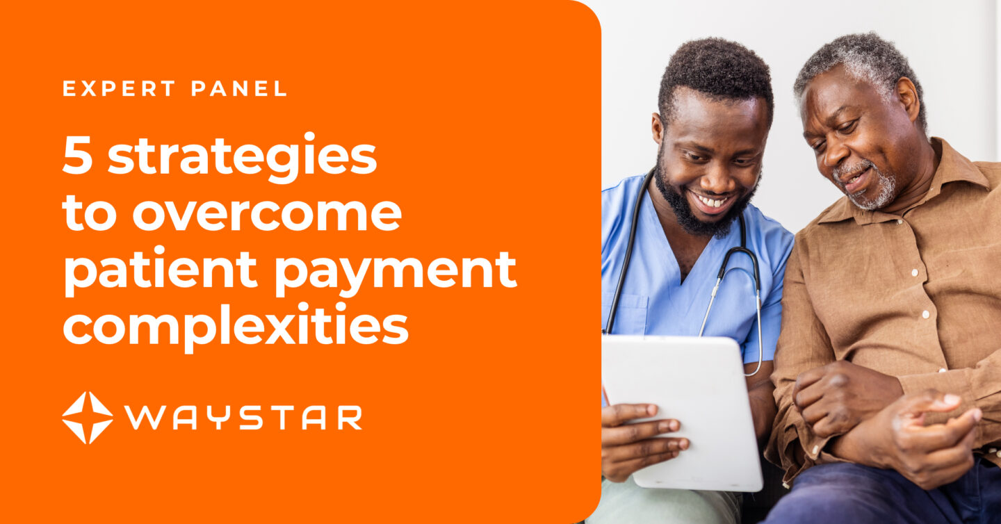 5 strategies to overcome patient payment complexities